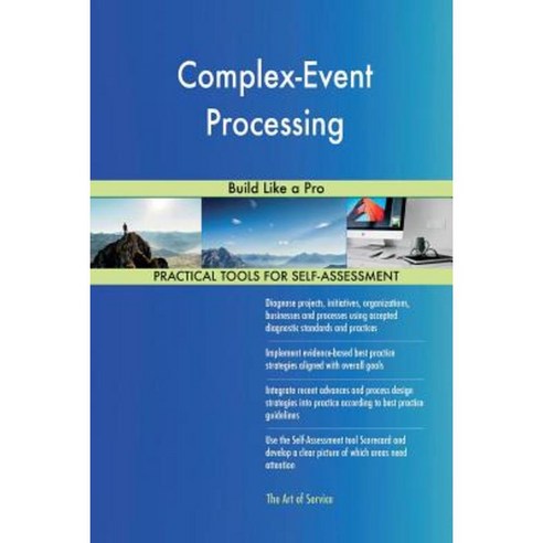 Complex-Event Processing: Build Like a Pro Paperback, Createspace Independent Publishing Platform