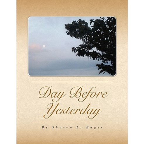Day Before Yesterday Paperback, Xlibris - 가격 변동 추적 그래프 - 역대가