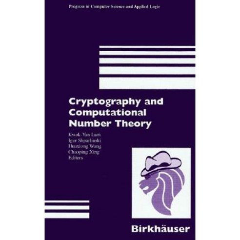 Cryptography and Computational Number Theory Hardcover, Birkhauser
