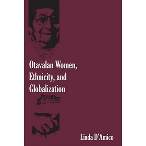 Otavalan Women Ethnicity and Globalization Hardcover, University of New Mexico Press