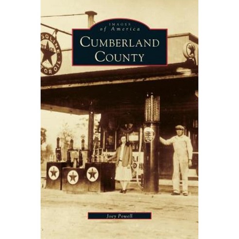 Cumberland County Hardcover, Arcadia Publishing Library Editions