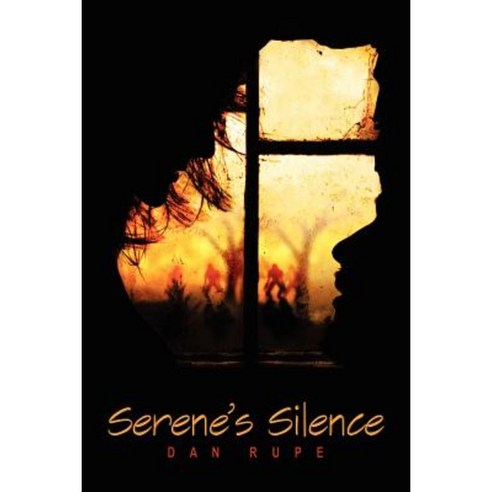 Serene''s Silence Paperback, Createspace Independent Publishing Platform