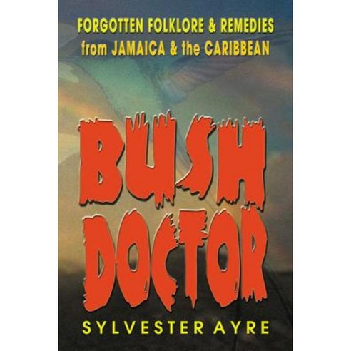 Bush Doctor Paperback, LMH Publishers