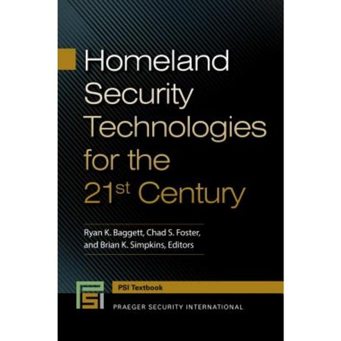 Homeland Security Technologies for the 21st Century Hardcover, Praeger