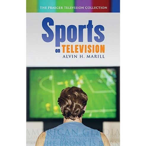 Sports on Television Hardcover, Praeger Publishers