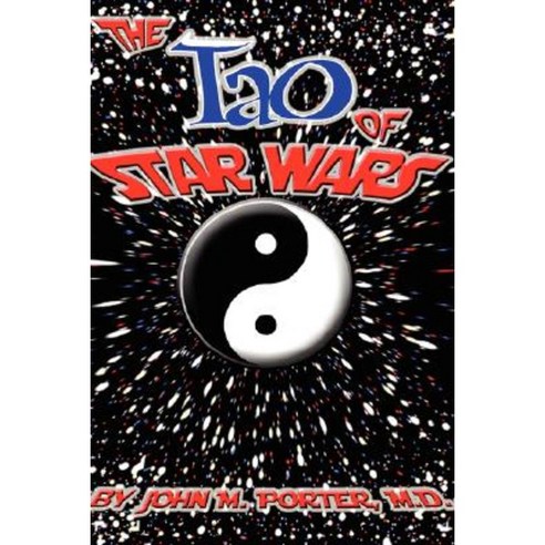 The Tao of Star Wars Paperback, Green Dragon Publishing Group