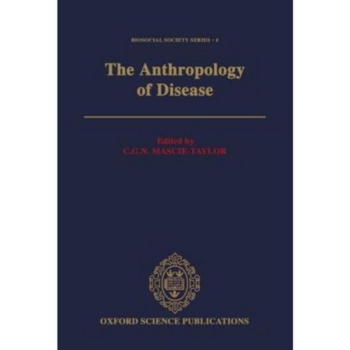 The Anthropology of Disease Hardcover, Oxford University Press, USA ...