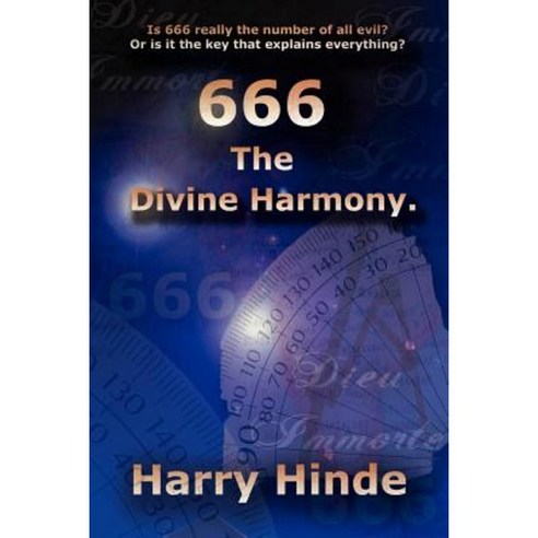 666: The Divine Harmony Paperback, Authorhouse