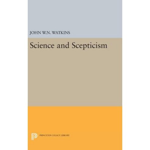 Science and Scepticism Hardcover, Princeton University Press