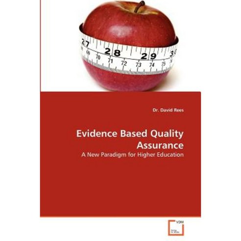 Evidence Based Quality Assurance Paperback, VDM Verlag