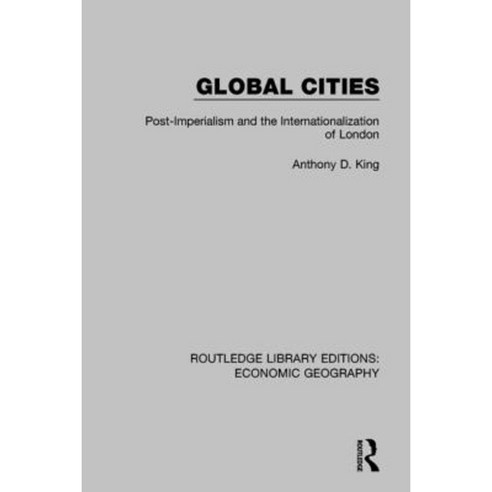 Global Cities (Routledge Library Editions: Economic Geography) Hardcover, Routledge