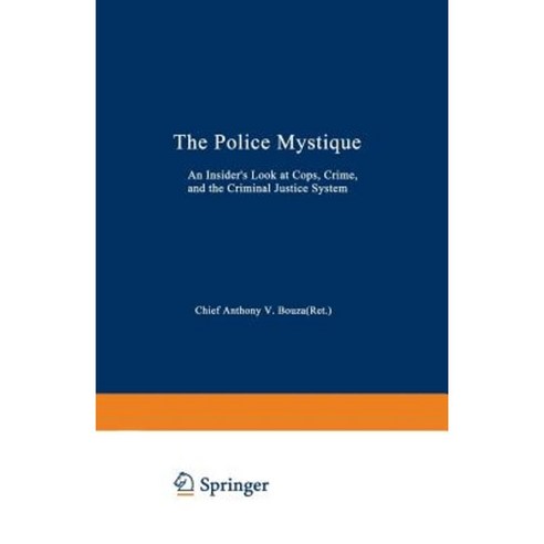 The Police Mystique Paperback, Springer