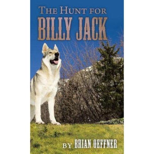 The Hunt for Billy Jack Hardcover, Liferich