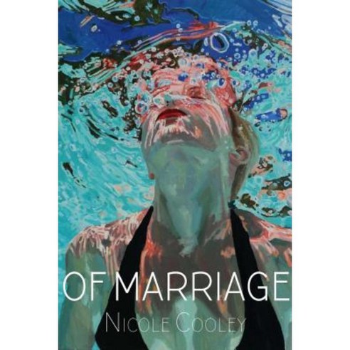 Of Marriage Paperback, Alice James Books