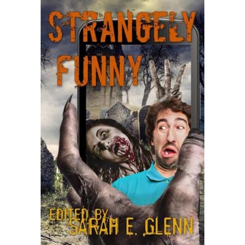 Strangely Funny III Paperback, Mystery and Horror, LLC