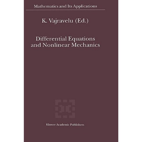 Differential Equations and Nonlinear Mechanics Hardcover, Springer