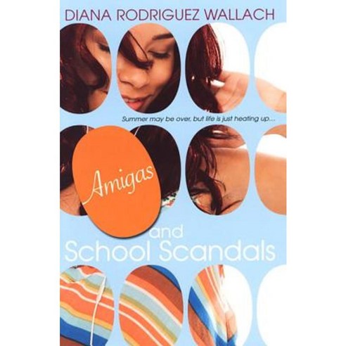 Amigas and School Scandals Paperback, Kensington Publishing Corporation