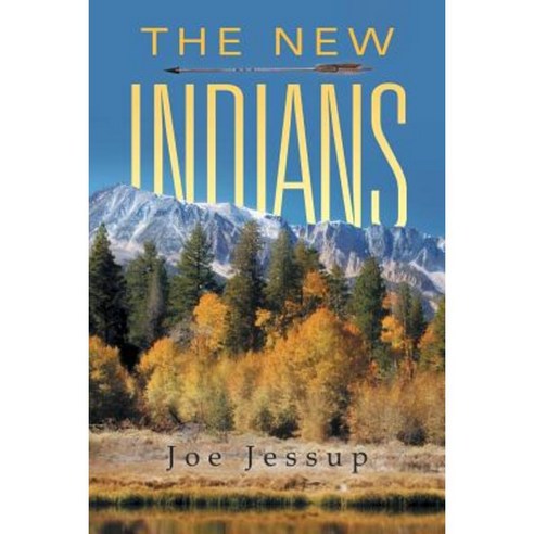 The New Indians Paperback, iUniverse