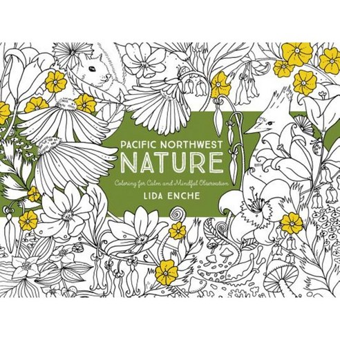 Pacific Northwest Coloring for Calm and Mindful Purposes Paperback, Skipstone Press