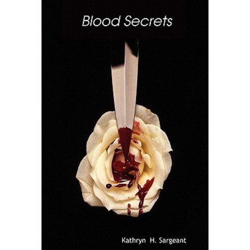 Blood Secrets: Possession Paperback, Kathryn H. Sargeant