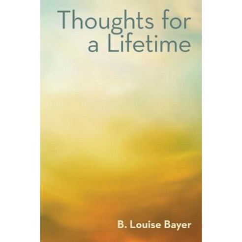 Thoughts for a Lifetime Paperback, Balboa Press