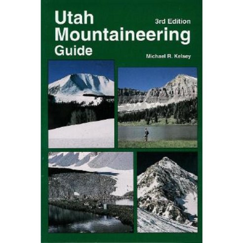 Utah Mountaineering Guide Paperback, Treasure Chest Books