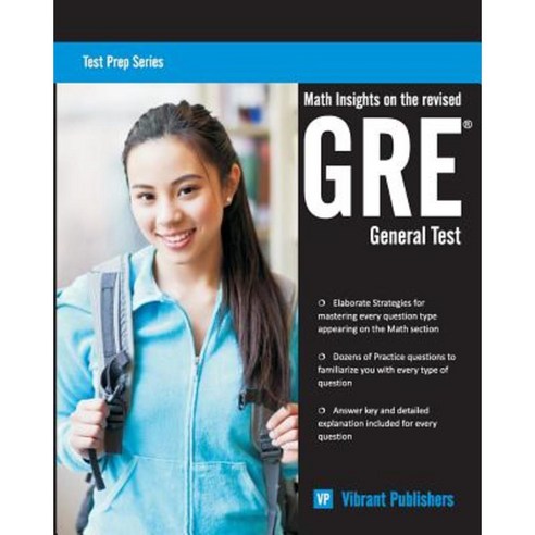 Math Insights on the Revised GRE General Test Paperback, Createspace Independent Publishing Platform