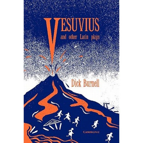 Vesuvius and Other Latin Plays Paperback, Cambridge University Press