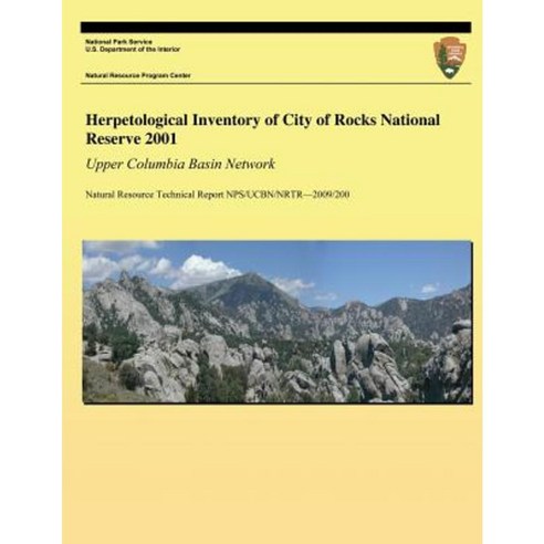 Hematological Inventory of City of Rocks National Reserve 2001 Paperback, Createspace Independent Publishing Platform