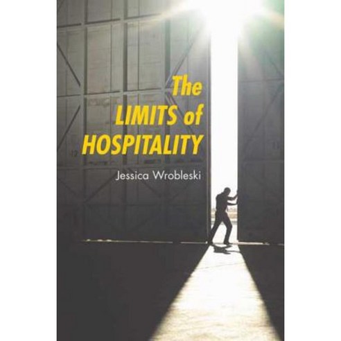 The Limits of Hospitality Paperback, Liturgical Press