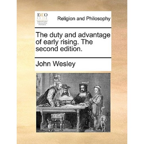 The Duty and Advantage of Early Rising. the Second Edition. Paperback ...