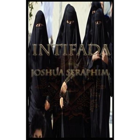 Intifada Hardcover, Leilah Publications LLC