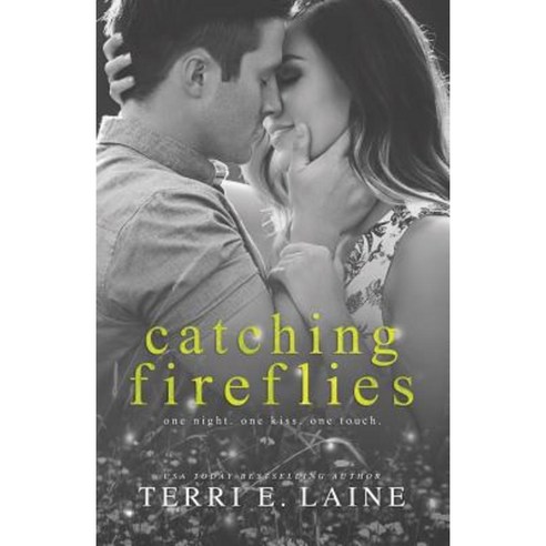 Catching Fireflies Paperback, Createspace Independent Publishing Platform
