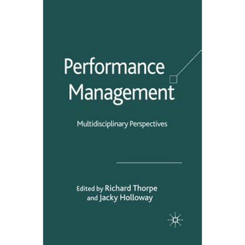 Performance Management: Multidisciplinary Perspectives Paperback, Palgrave MacMillan