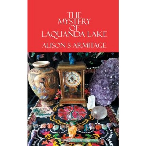 The Mystery of Laquanda Lake Paperback, New Generation Publishing