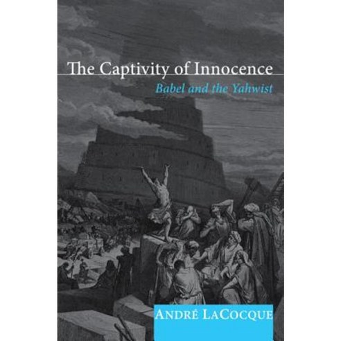 The Captivity of Innocence Hardcover, Cascade Books