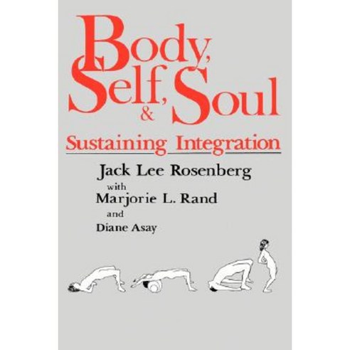 Body Self & Soul Hardcover, Green Dragon Publishing Group