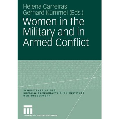 Women in the Military and in Armed Conflict Paperback, Vs Verlag Fur Sozialwissenschaften