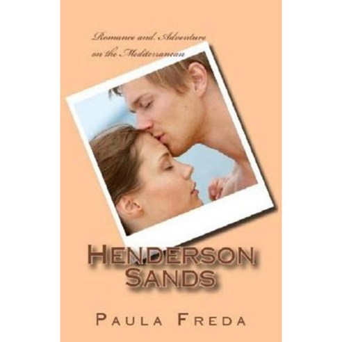 Henderson Sands: (Large Print Edition) Paperback, Createspace Independent Publishing Platform