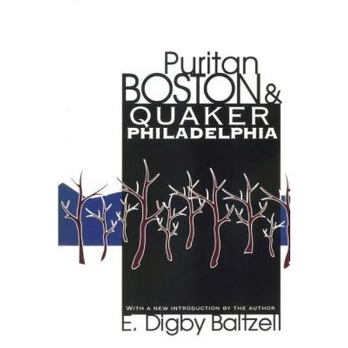 Puritan Boston and Quaker Philadelphia Paperback, Taylor & Francis