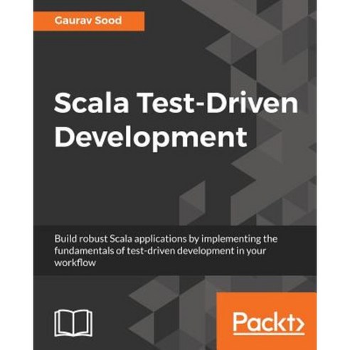 Scala Test-Driven Development Paperback, Packt Publishing