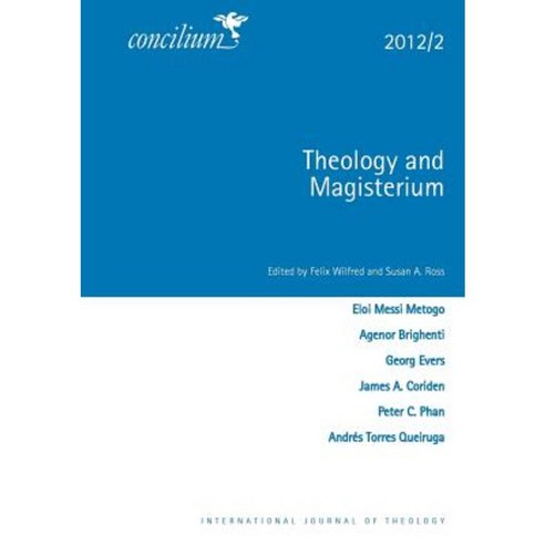 Concilium 2012/2: Theology and Magisterium Paperback, SCM Press