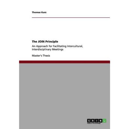 The Join Principle Paperback, Grin Publishing