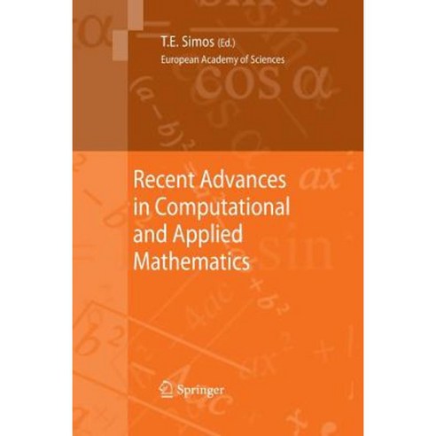 Recent Advances in Computational and Applied Mathematics Paperback, Springer