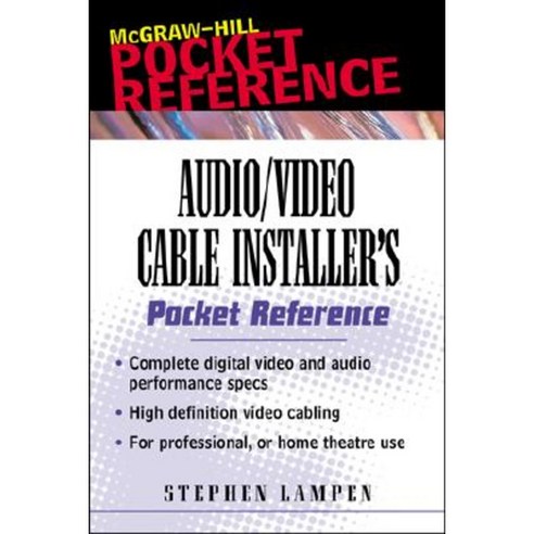 Audio/Video Cabling Guide Pocket Reference Paperback, McGraw-Hill Education