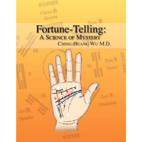 Fortune-Telling: A Science of Mystery Paperback, Xlibris