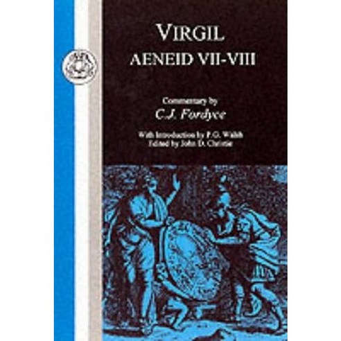 Virgil: Aeneid VII-VIII Paperback, Bloomsbury Publishing PLC