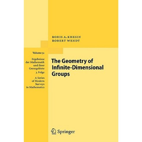 The Geometry of Infinite-Dimensional Groups Hardcover, Springer
