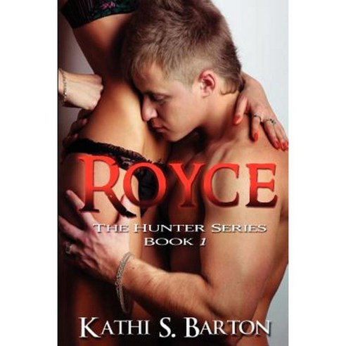 Royce: The Hunter Series Paperback, World Castle Publishing
