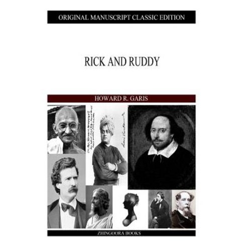 Rick and Ruddy Paperback, Createspace Independent Publishing Platform